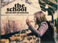 THE SCHOOL / WASTING AWAY AND MORNING / LP