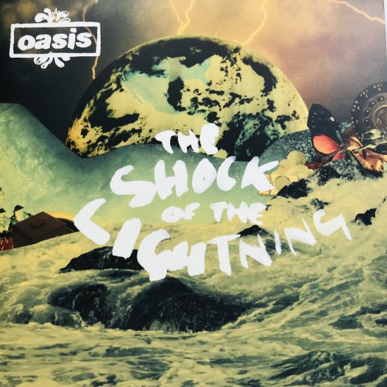 OASIS / THE SHOCK OF THE LIGHTNING / EP